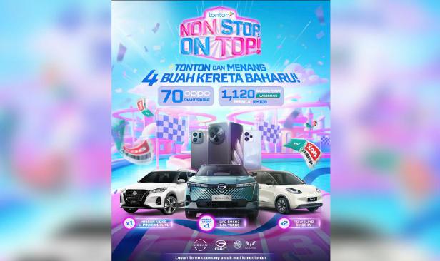 Kempen Tonton Non Stop, On Top!  tawar hadiah lebih RM700,000